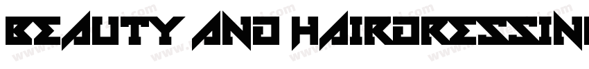 BEAUTY AND HAIRDRESSING字体转换
